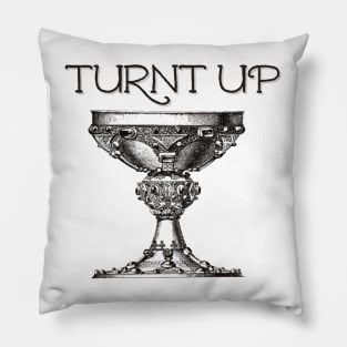 Turnt Up Pillow