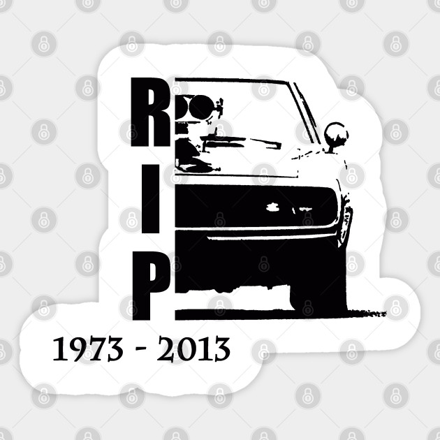 Paul Walker Rip Paul Walker Rip Sticker Teepublic Uk