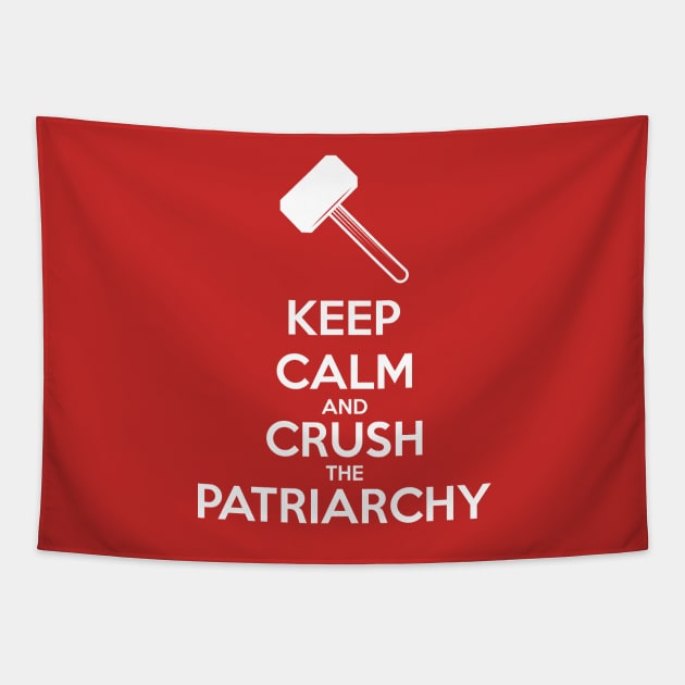 Keep Calm and Crush The Patriarchy Tapestry by FeministShirts