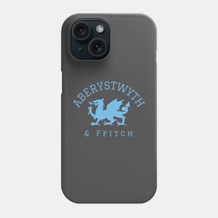 Aberystwyth and Ffitch, Classic Welsh town Phone Case