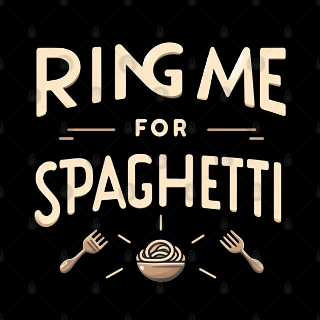 ring me for spaghetti by CreationArt8
