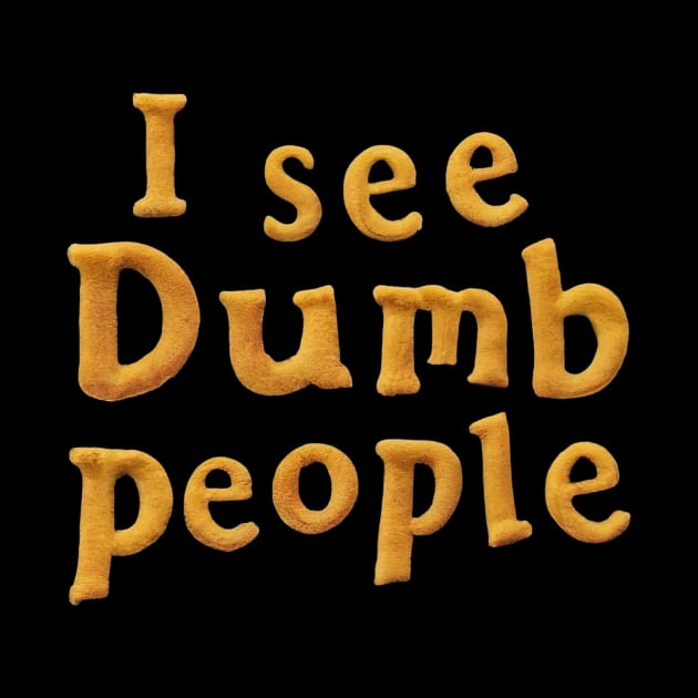 I see dumb people by Sobalvarro