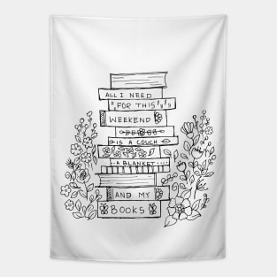 WEEKEND PLAN OF A BOOK LOVER Tapestry