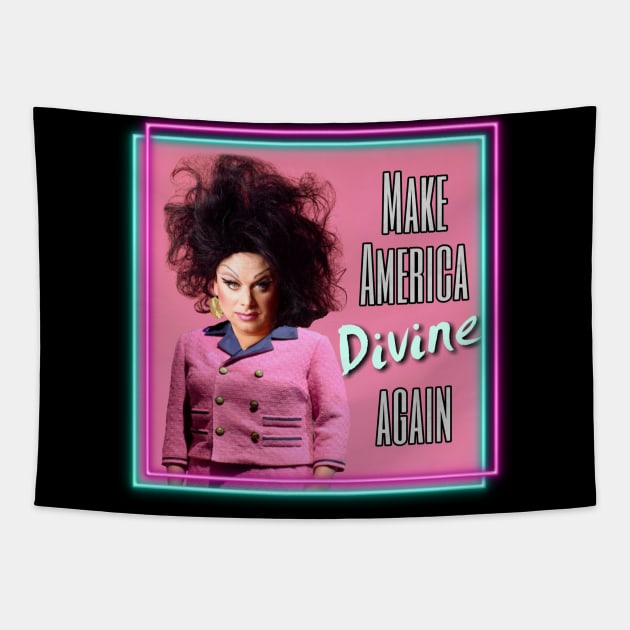 Make America Divine Again Tapestry by Indecent Designs