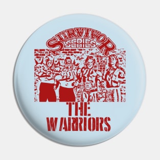 The Warriors Pin