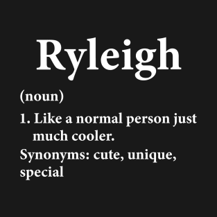 Ryleigh Name Definition T-Shirt