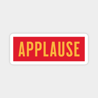 APPLAUSE Magnet