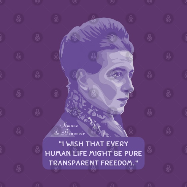 Simone de Beauvoir Portrait and Quote by Slightly Unhinged