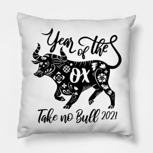 Year of the Ox 2021 Take No Bull Pillow