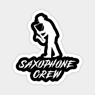 Saxophone Crew Awesome Tee: Jazzing it Up with Humor! Magnet