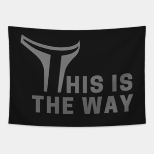 This is the Way - Mando Tapestry