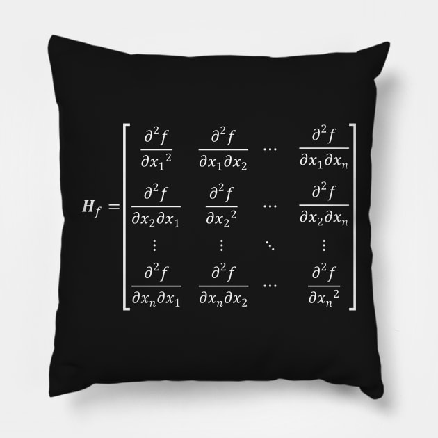Hessian Matrix, important tool of differential calculus Pillow by ScienceCorner