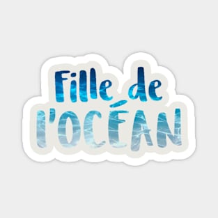 Fille de l'océan Magnet