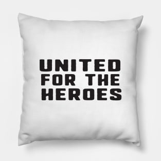 united for the heroes Pillow