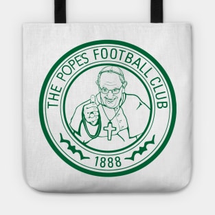 The Popes Football Club Glasgow Celtic FC Tote