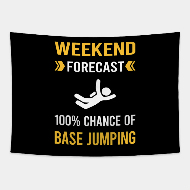 Weekend Forecast Base Jumping Jump Jumper Tapestry by Bourguignon Aror