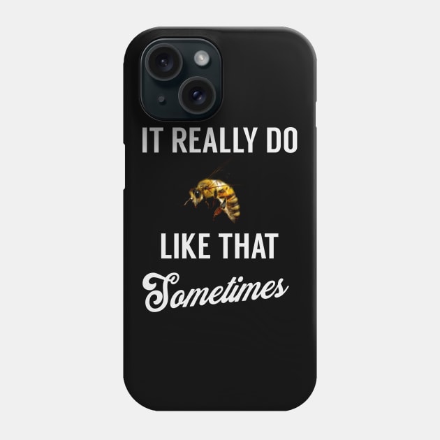 It Really Do BEE Like That, Sometimes Phone Case by giovanniiiii