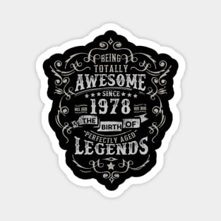 Vintage 1978 The Birth of Legends Being Totally Magnet