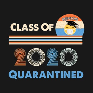 Class Of 2020 Quarantined T-Shirt