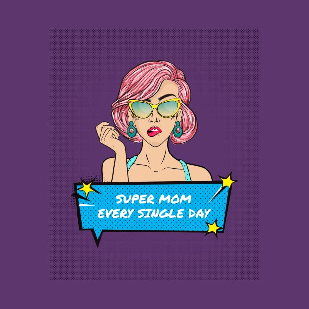 SUPER MOM Every Single Day Vintage by TEEBOX by TBX