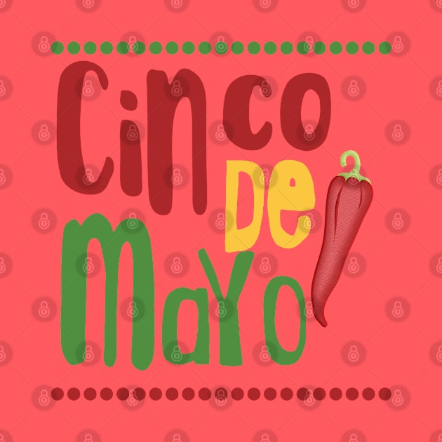 Cinco de Mayo by PeppermintClover