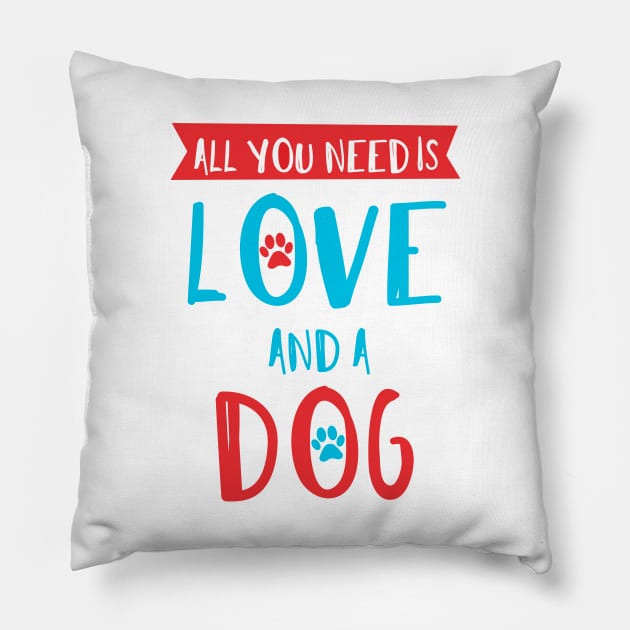 All You Need Is Love And A Dog, Paws, Paw Prints Pillow by Jelena Dunčević