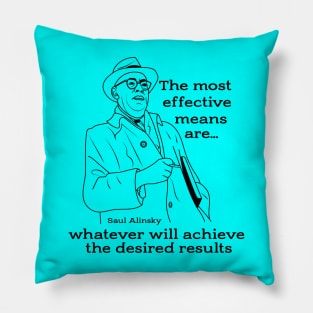 Saul Alinsky quate on getting results Pillow