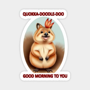 Quokka Good Morning Magnet