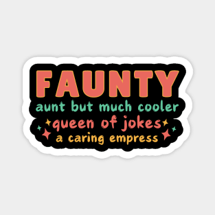 Faunty Fun Aunt Magnet