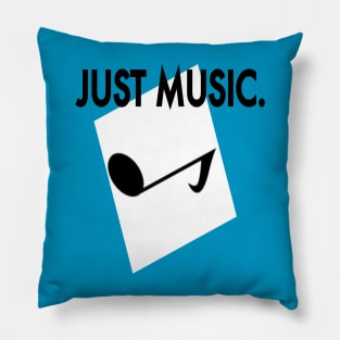 Just Music Pillow