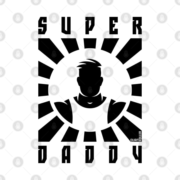 Super Daddy (Dad / Papa / Rays / Black) by MrFaulbaum