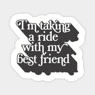 I'm taking a ride with my best friend /// Depeche Mode Fanart Magnet