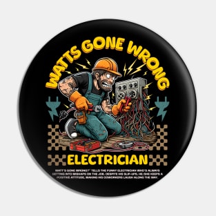 Funny Electrician Pin