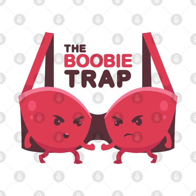 The Boobie Trap by Teravitha