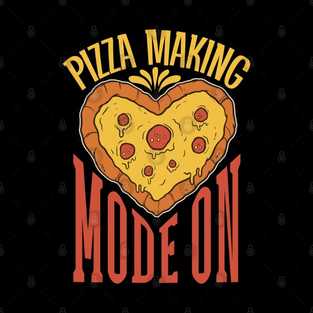 Pizza Making Mode On - Hobby pizza maker by Modern Medieval Design