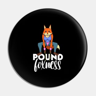 Pound Fitness - Pound Foxness Pin