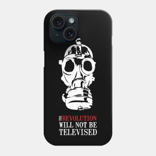 The Revolution Will Not Be Televised Phone Case