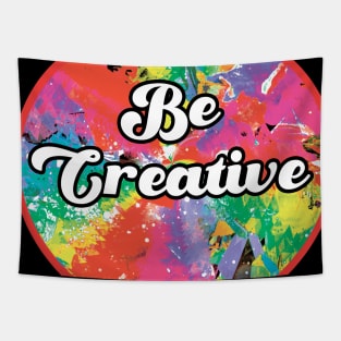 Be Creative Tapestry