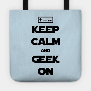 Keep Calm and Geek On Tote