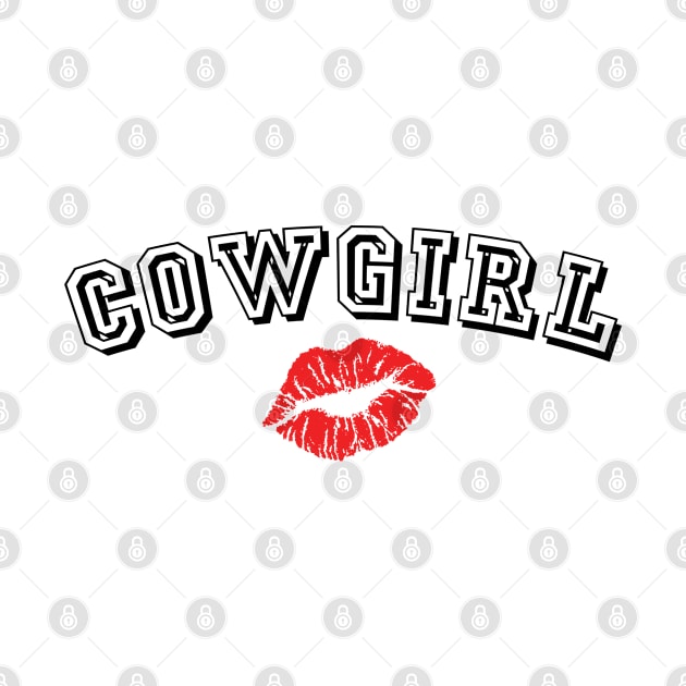 Cowgirl text with big red kiss lips - Funny by 1Y_Design