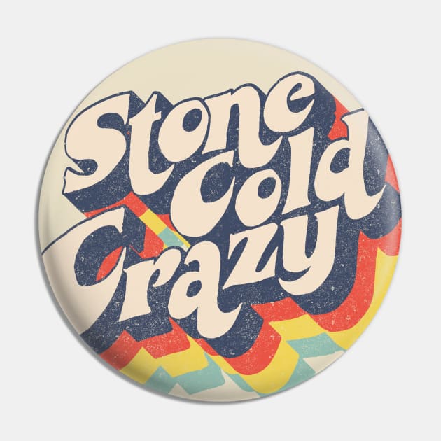 Stone Cold Crazy Pin by BOEC Gear