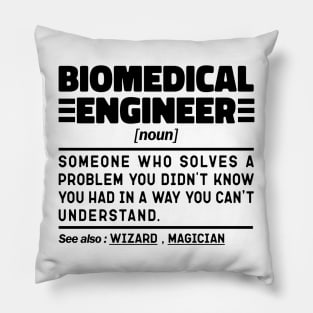 Biomedical Engineer Noun Definition Sarcastic Design Funny Biomedical Engineer Sayings Pillow