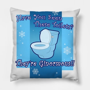 Ginormous Toilets Pillow