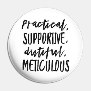 ISFJ Practical Supportive Dutiful Meticulous Pin