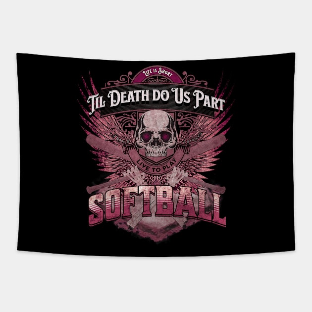 Life is Short - Til Death Do Us Part Softball - Grunge Pink Tapestry by FutureImaging