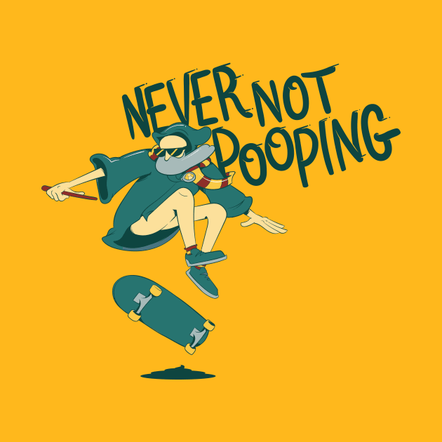 Never Not Pooping by Artbrister