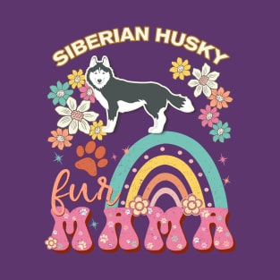 Siberian Husky Fur Mama, Siberian Husky For Dog Mom, Dog Mother, Dog Mama And Dog Owners T-Shirt