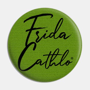 Green Text B back Cat Frida Cathlo version of - Frida Kahlo Pin