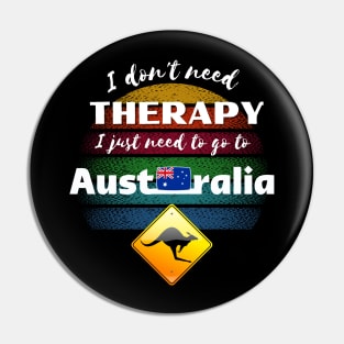 I don't need Therapy I just need to go to Australia! Pin