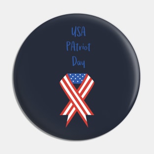 USA Patriot Day - September 11 - Day to pray and hope Pin